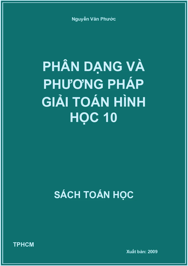Phân dạng và phương pháp giải toán hình học 10