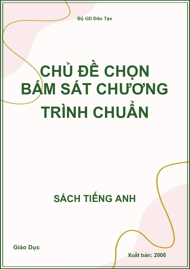 Chủ đề chọn bám sát chương trình chuẩn