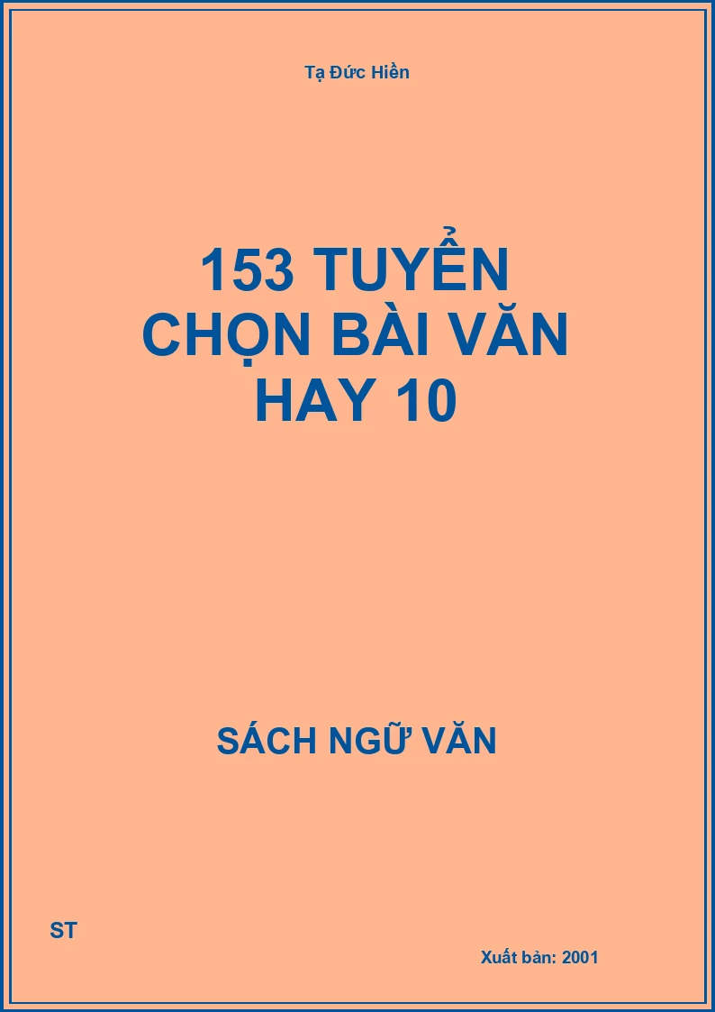 153 tuyển chọn bài văn hay 10