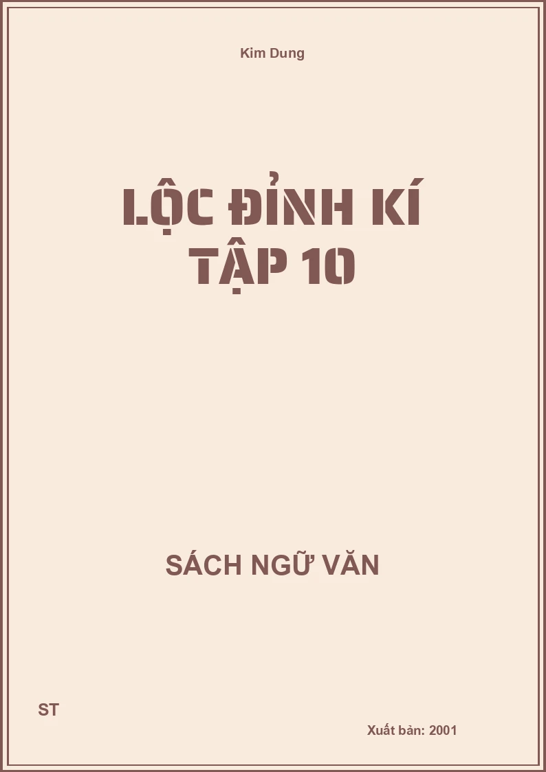 Lộc đỉnh kí tập 10