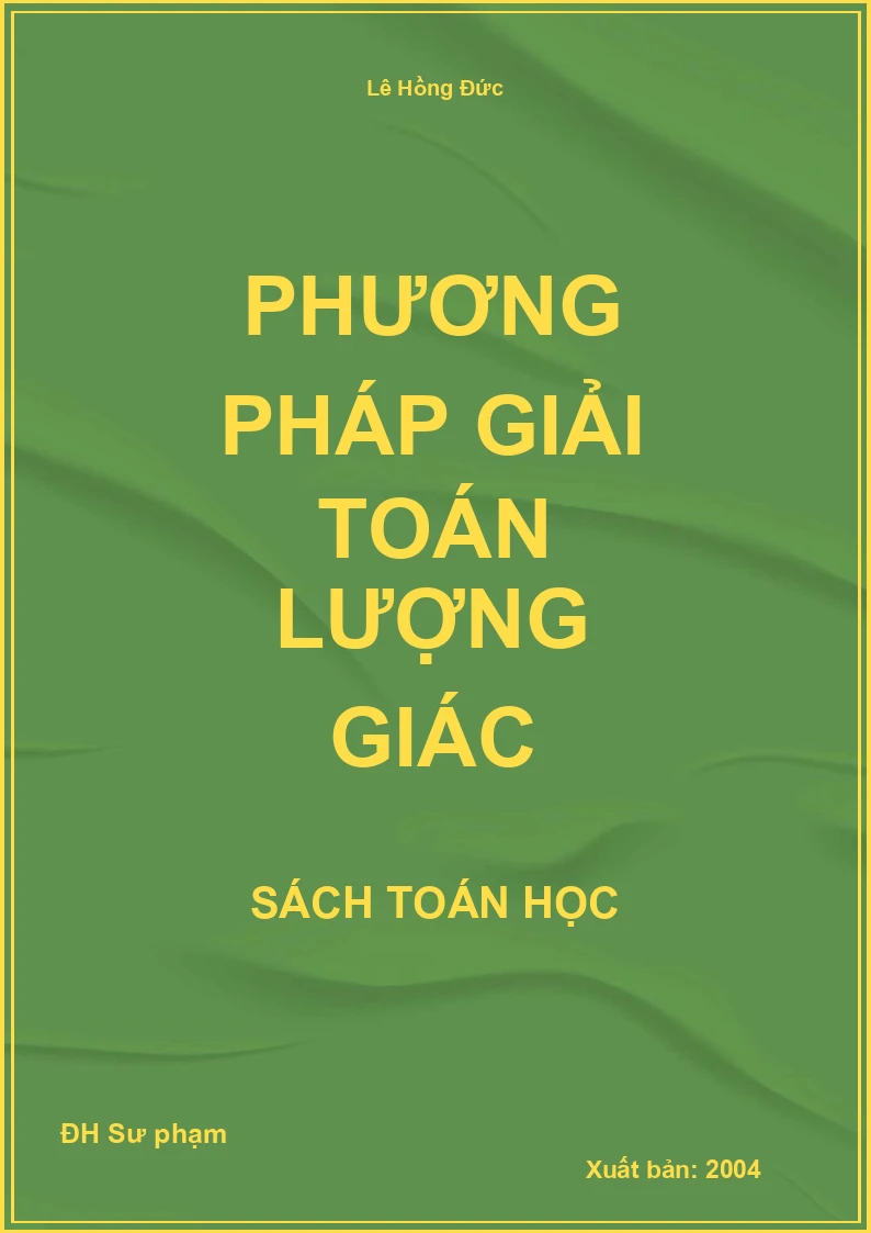 Phương pháp giải toán Lượng giác