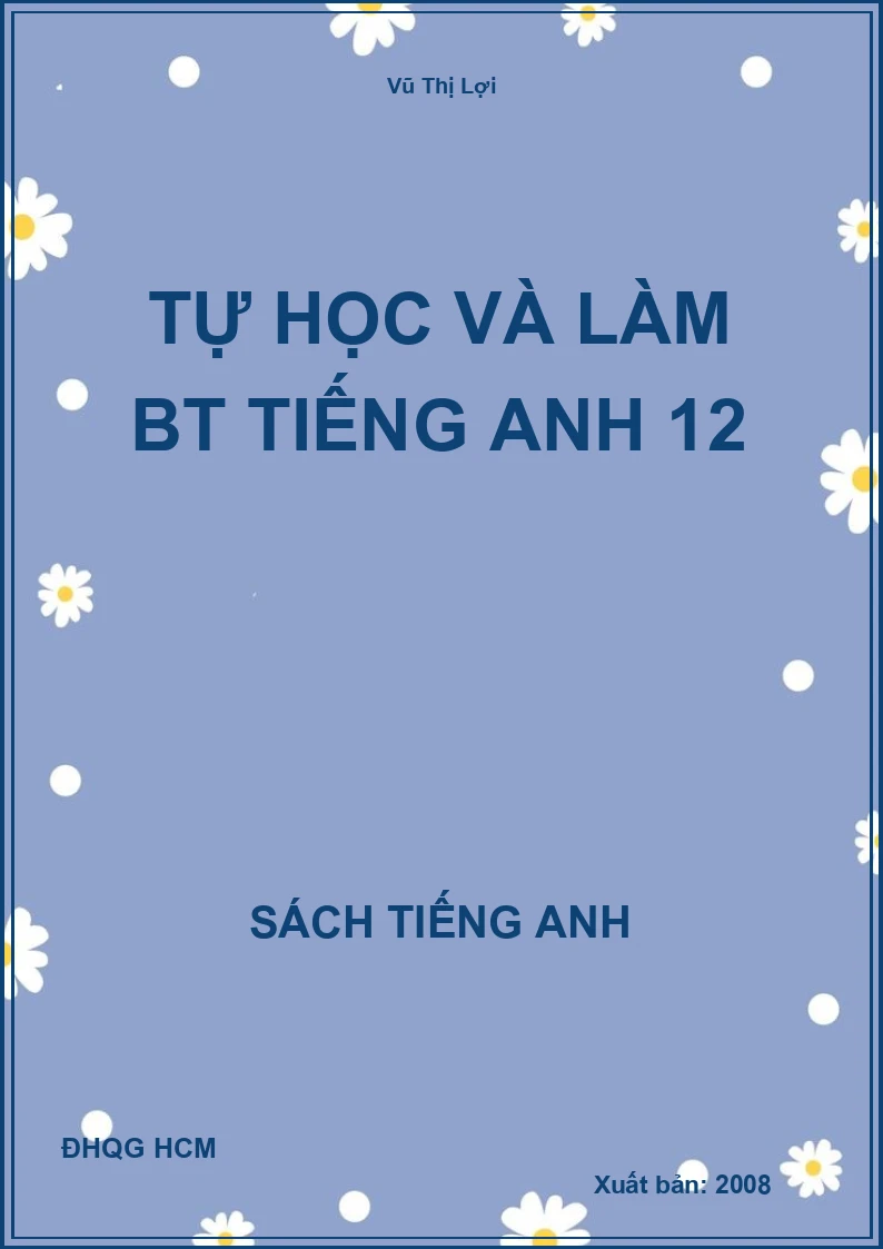 Tự học và làm bt Tiếng Anh 12