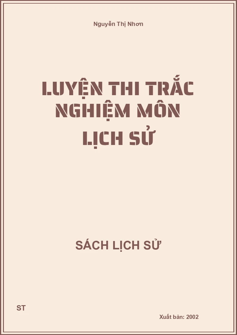 Luyện thi trắc nghiệm môn lịch sử