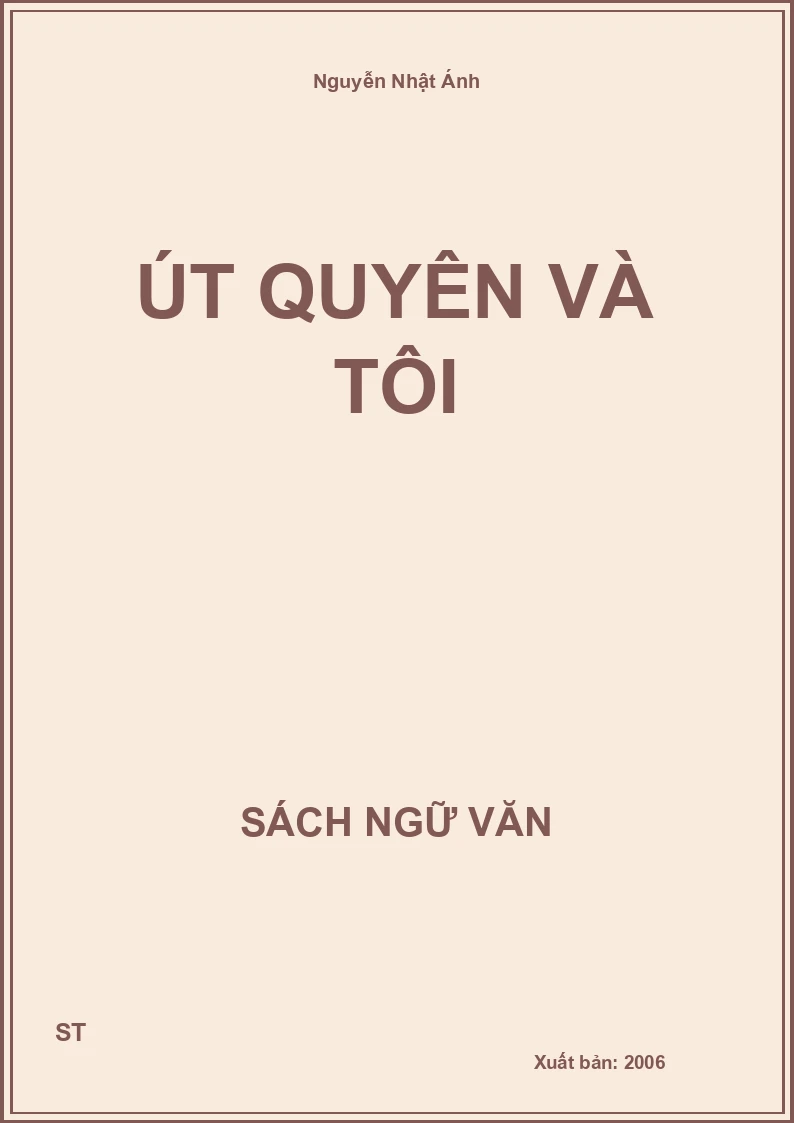 Út Quyên và tôi