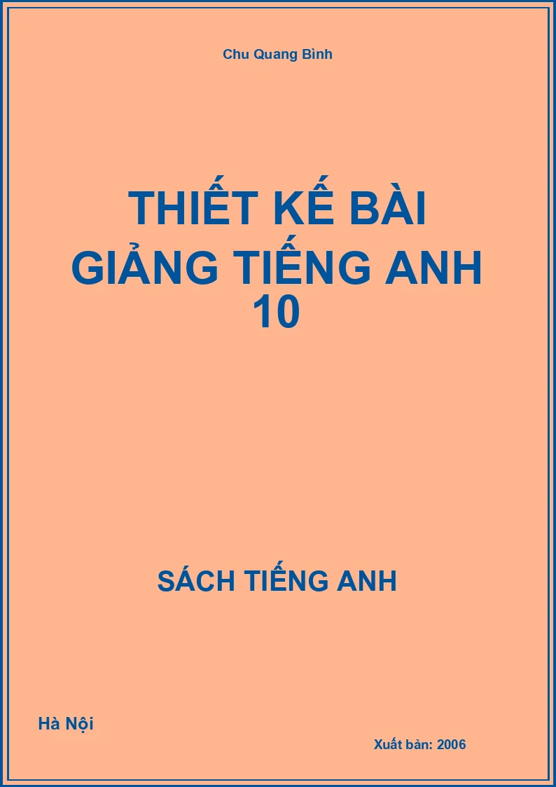 Thiết kế bài giảng Tiếng Anh 10