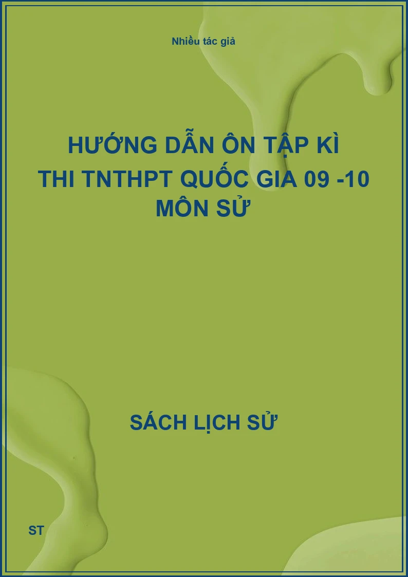 Hướng dẫn ôn tập kì thi TNTHPT quốc gia 09 -10 môn sử