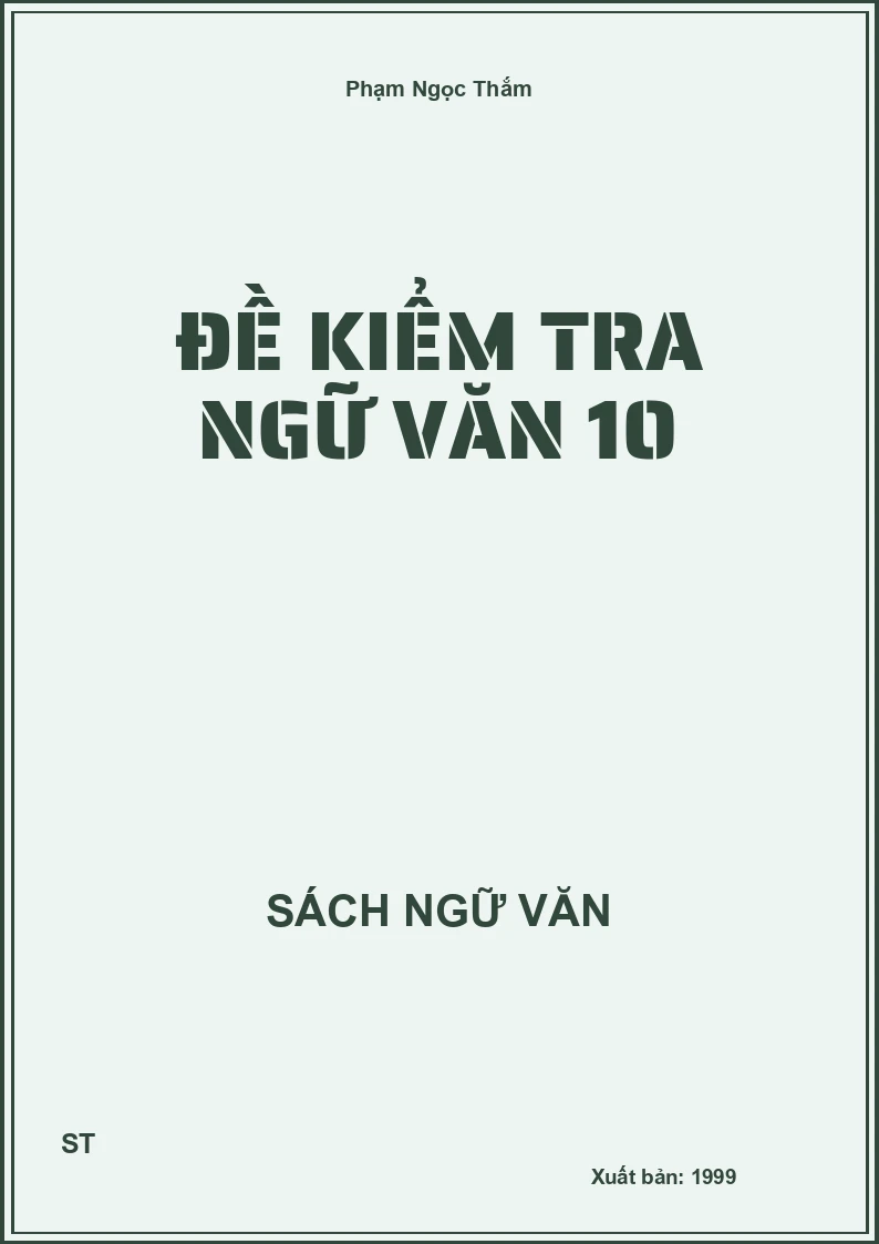 Đề kiểm tra Ngữ Văn 10