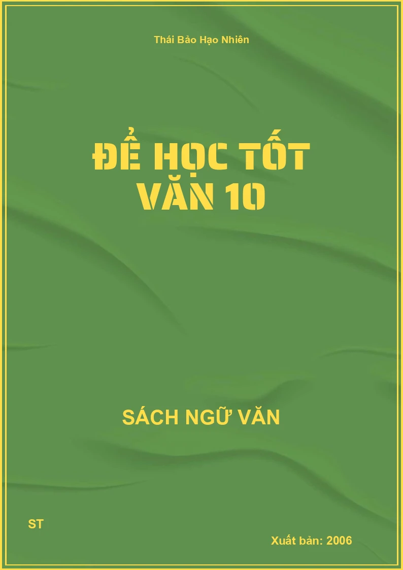 Để học tốt Văn 10