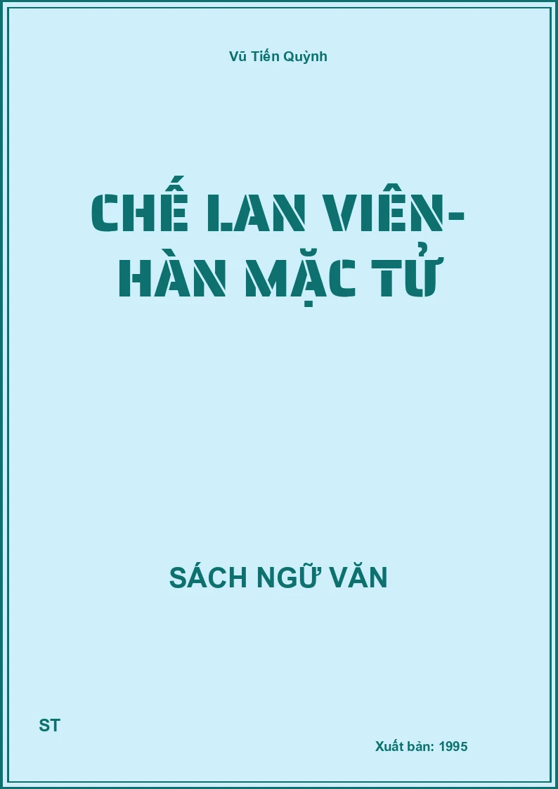 Chế Lan Viên- Hàn Mặc Tử