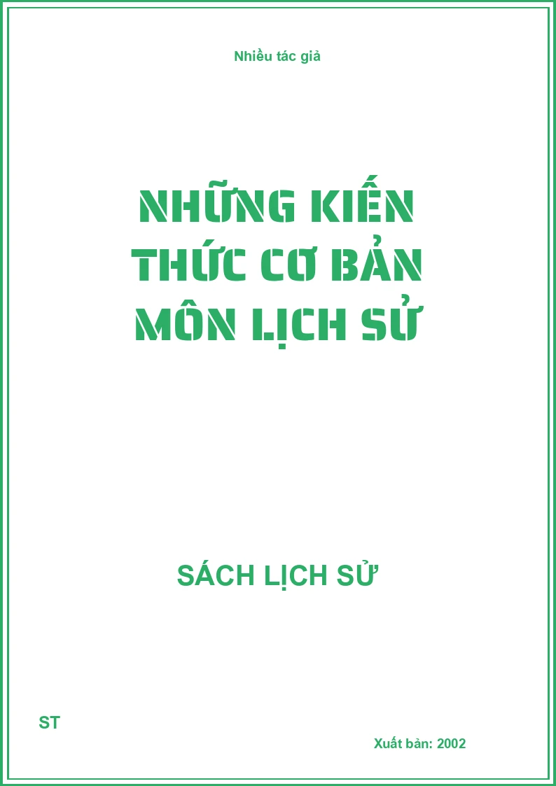 Những kiến thức cơ bản môn lịch sử