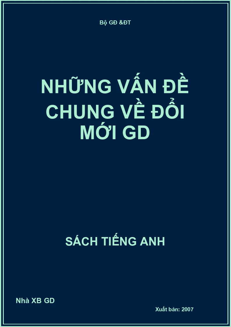 những vấn đề chung về đổi mới GD