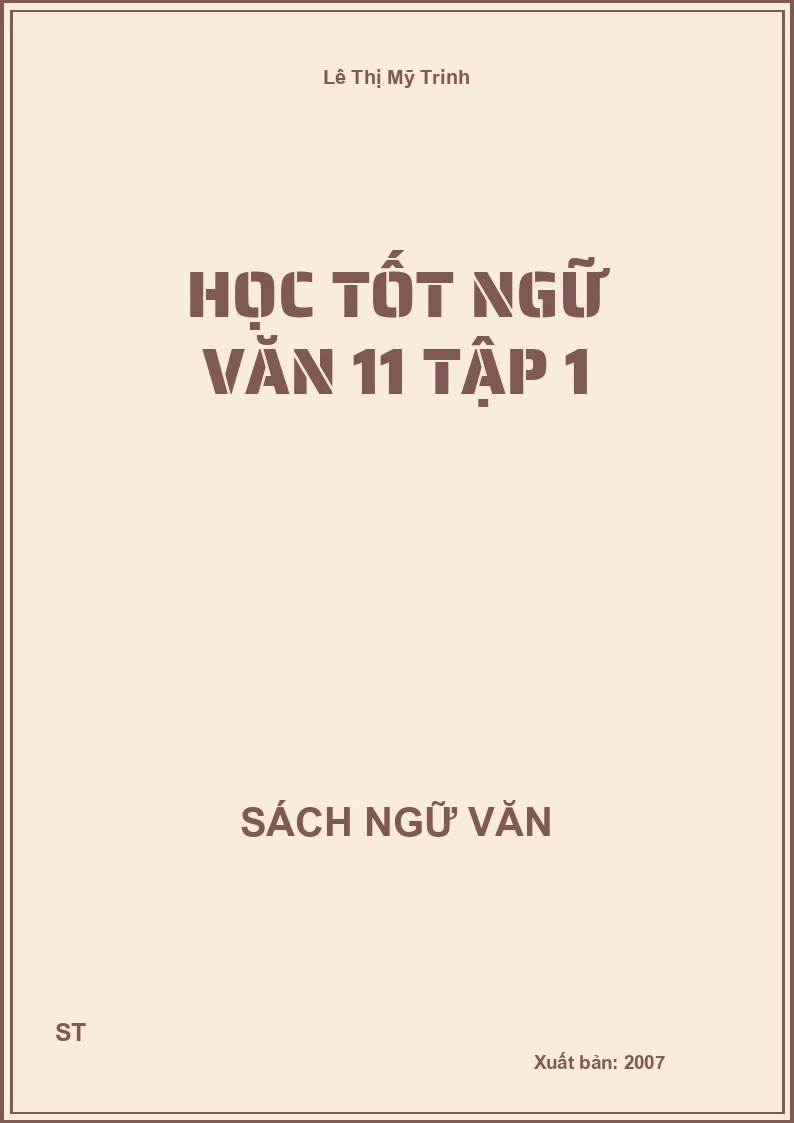 Học tốt Ngữ văn 11 tập 1