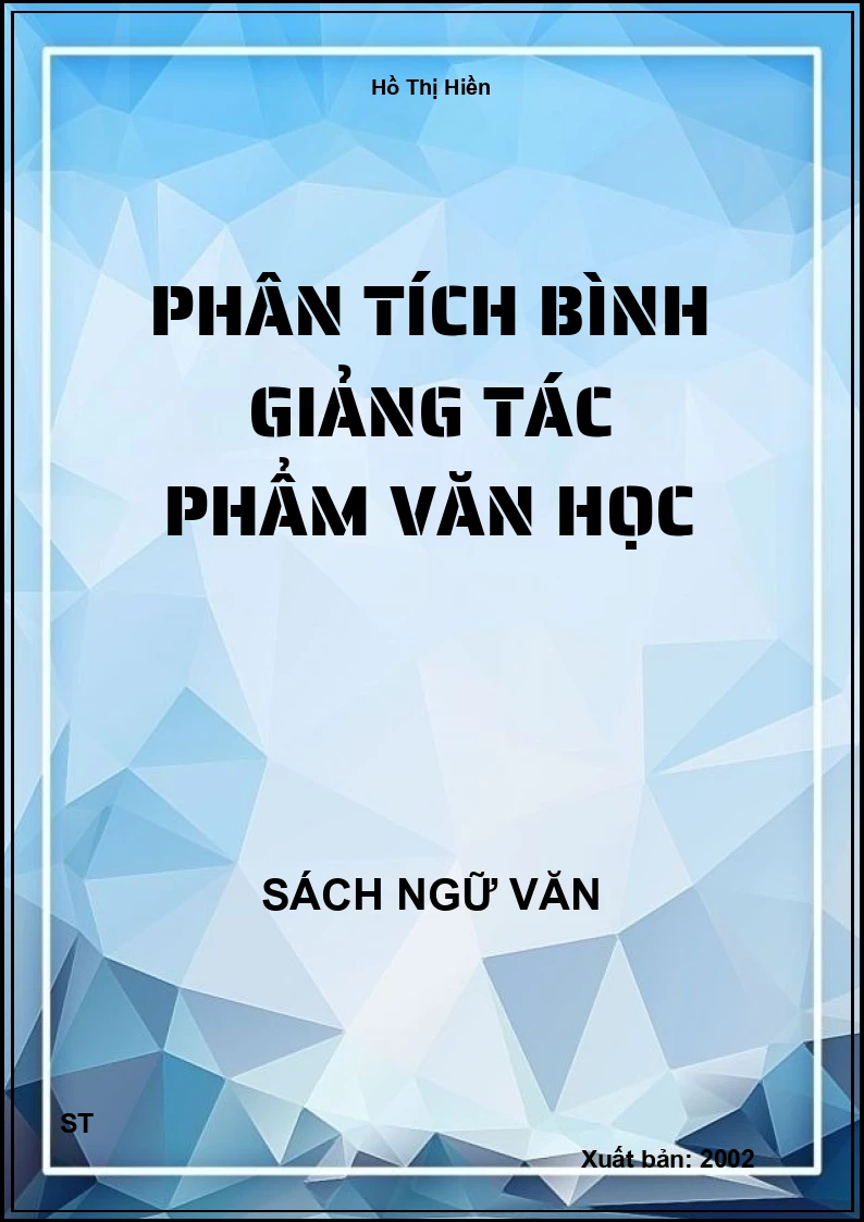 Phân tích bình giảng tác phẩm văn học