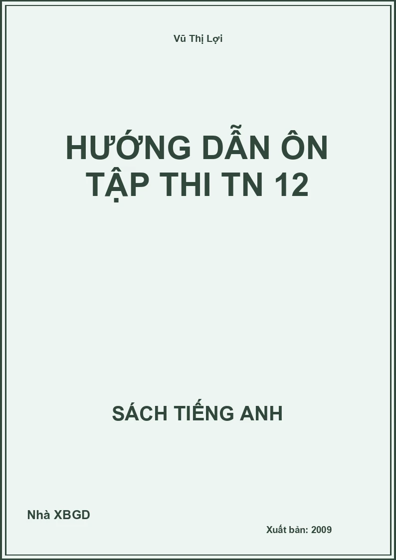 Hướng dẫn ôn tập thi TN 12