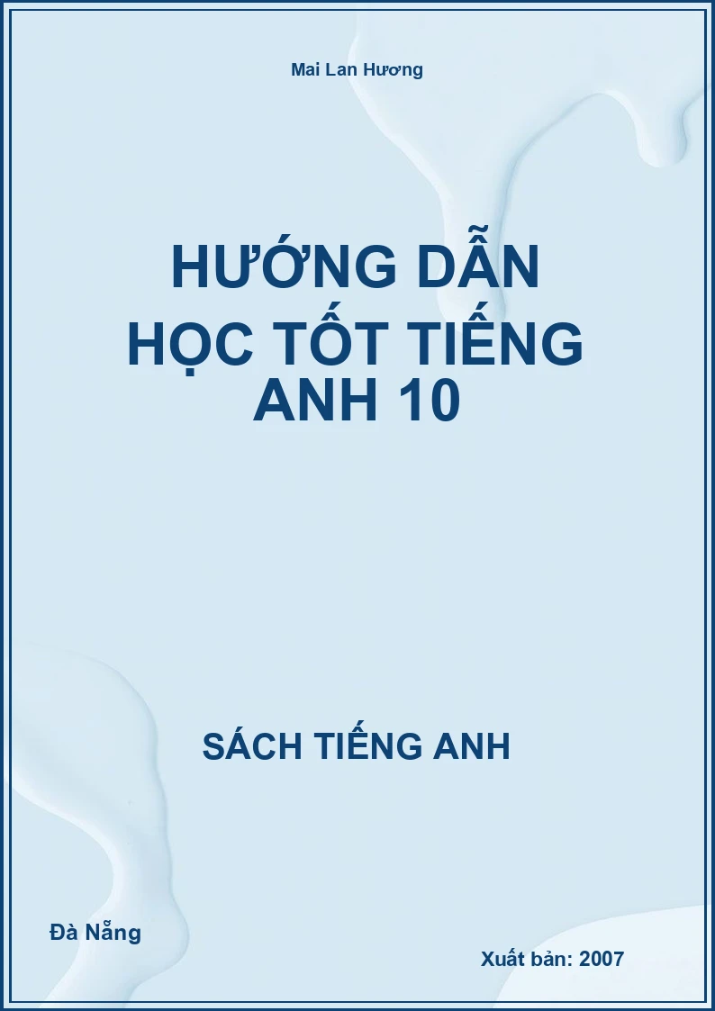 Hướng dẫn học tốt Tiếng Anh 10