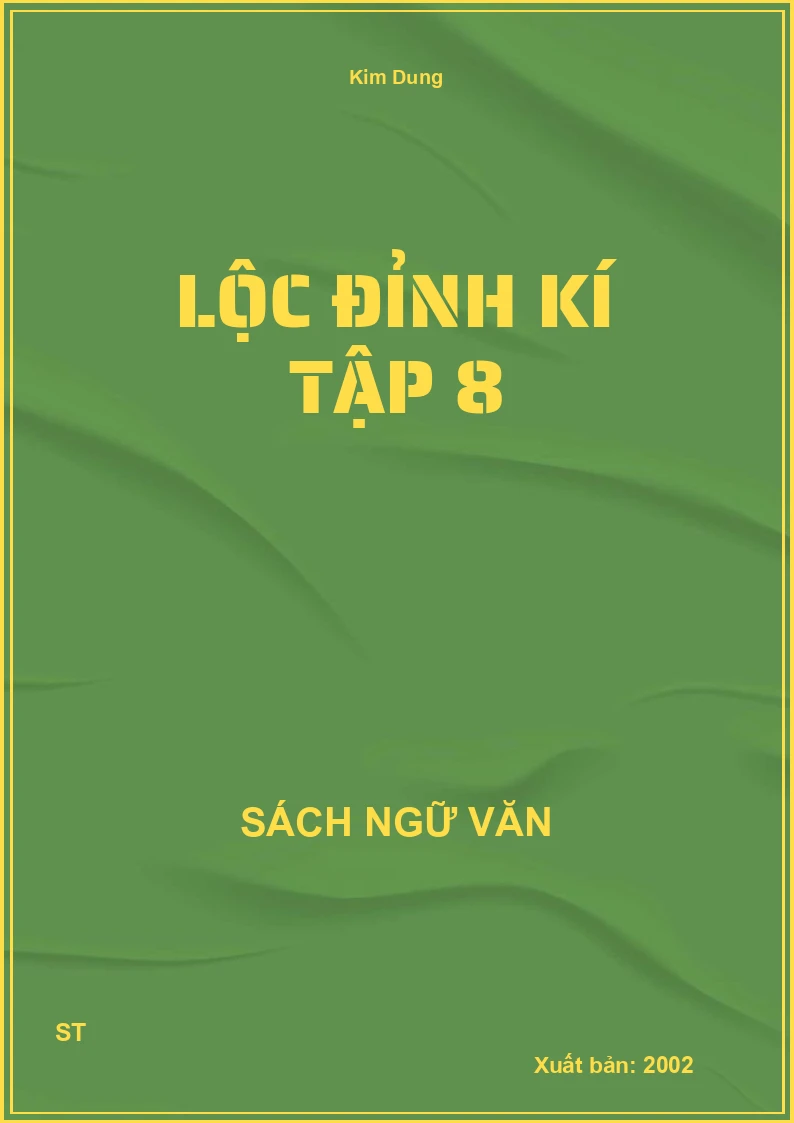 Lộc đỉnh kí tập 8