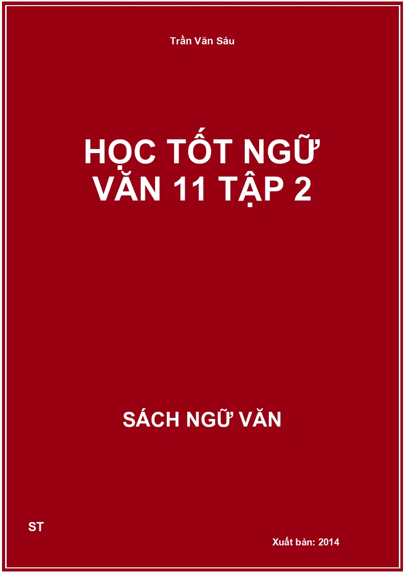 Học tốt Ngữ văn 11 tập 2