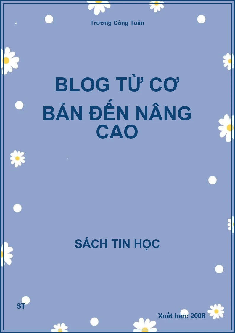 Blog từ cơ bản đến nâng cao