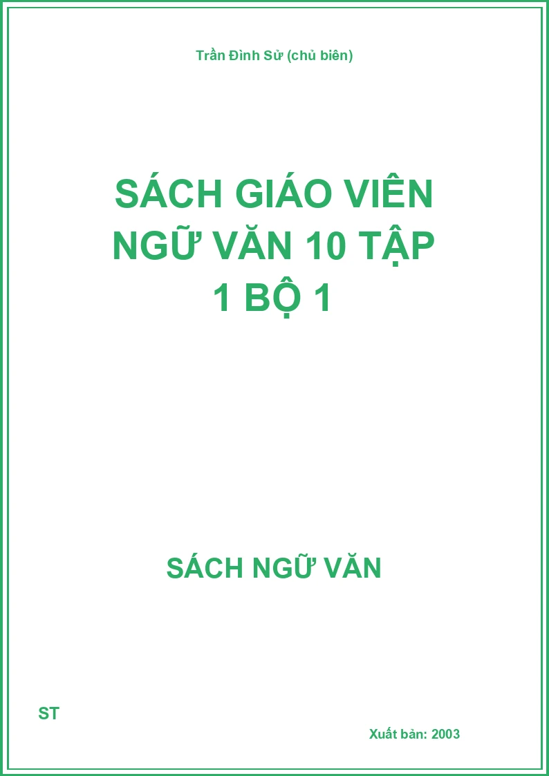 Sách giáo viên Ngữ văn 10 Tập 1 Bộ 1