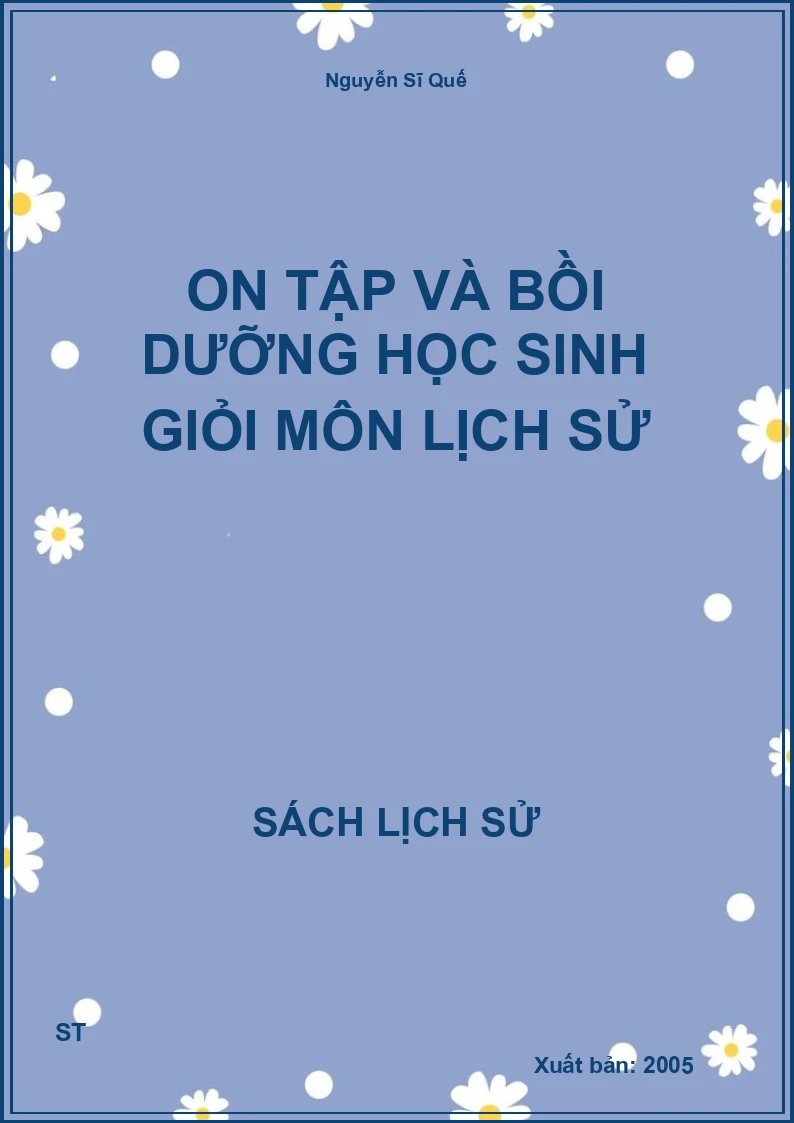 On tập và bồi dưỡng học sinh giỏi môn lịch sử