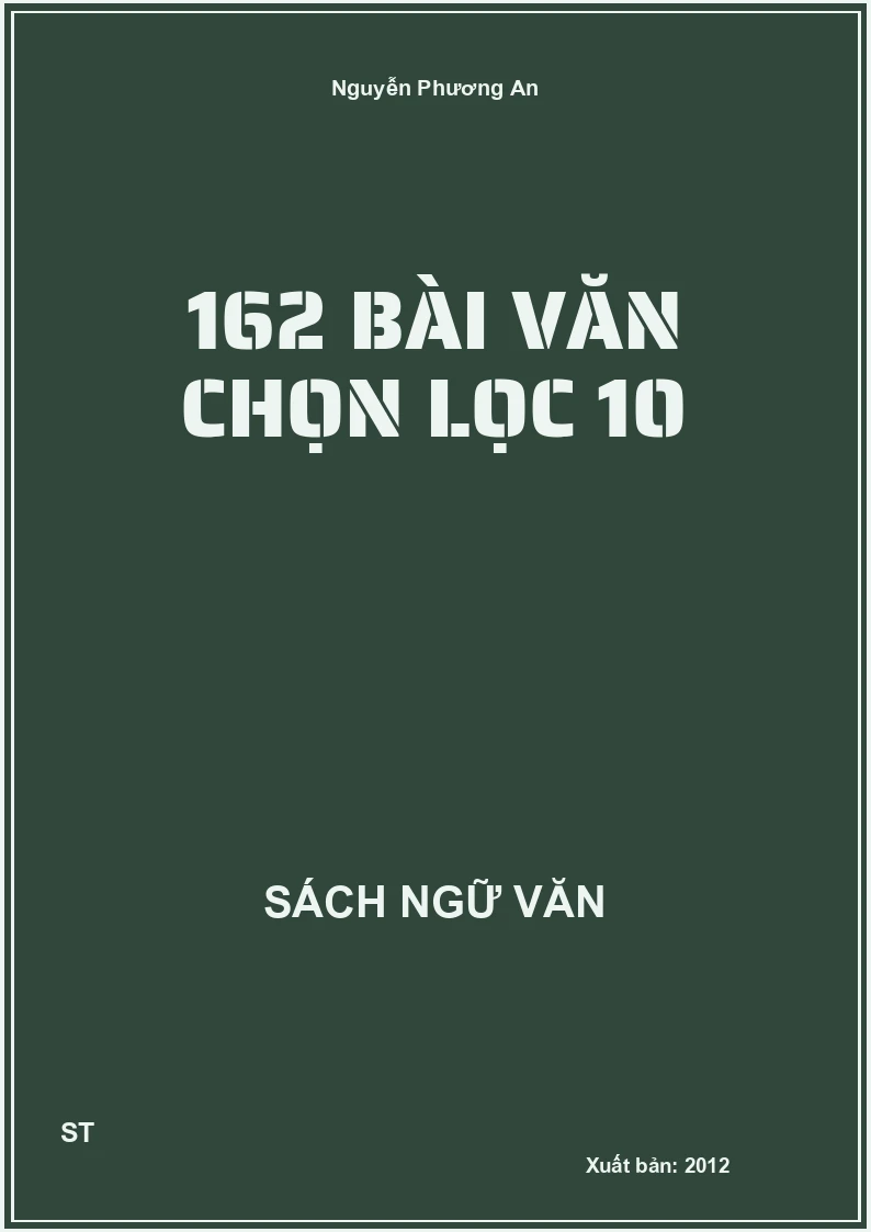 162 bài văn chọn lọc 10