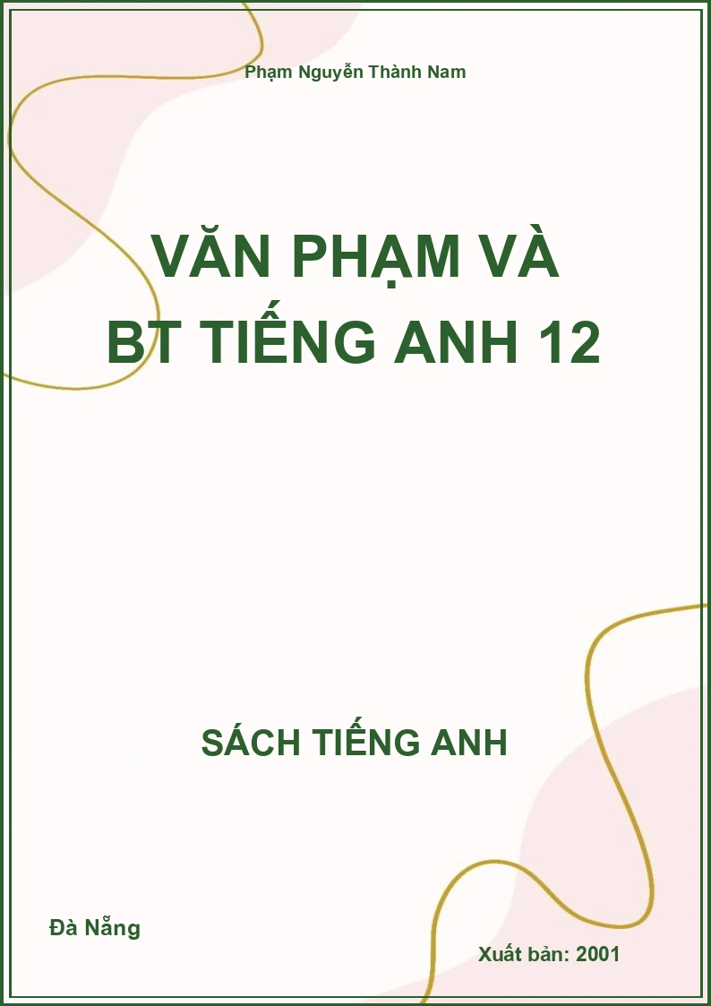 Văn Phạm và BT Tiếng Anh 12