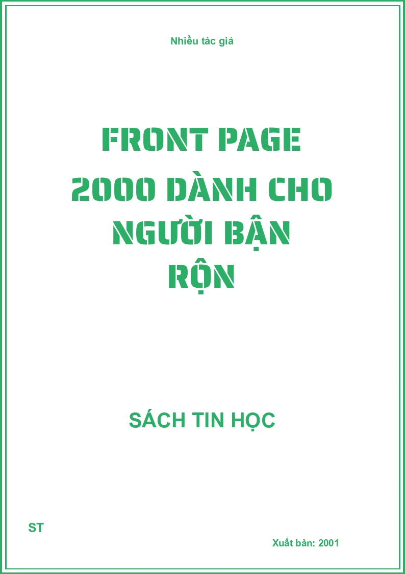 Front page 2000 dành cho người bận rộn