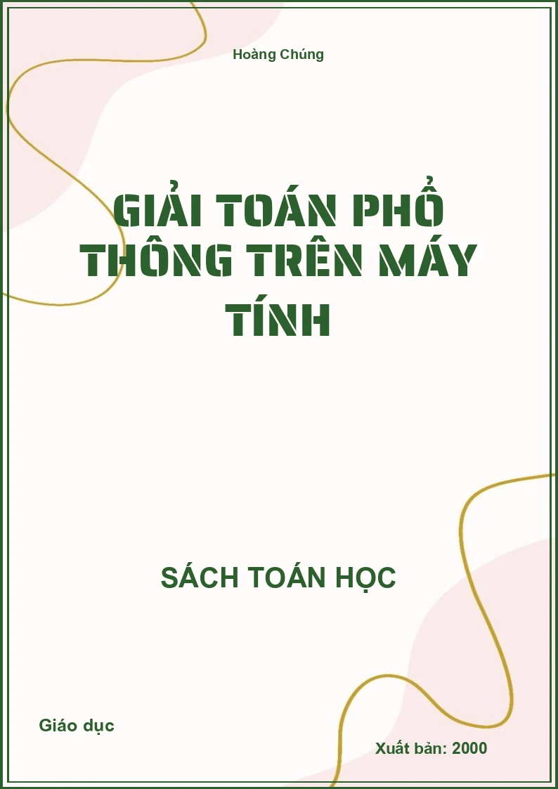 Giải toán phổ thông trên máy tính