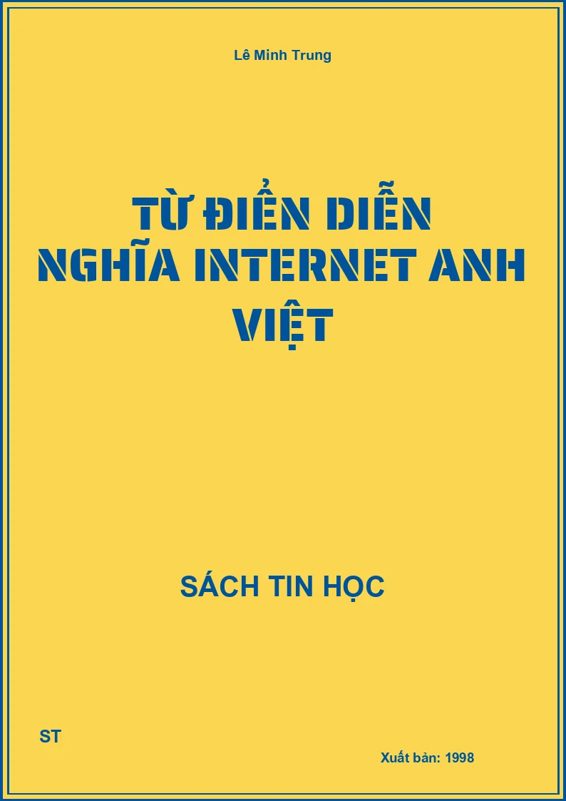 Từ điển diễn nghĩa Internet Anh Việt