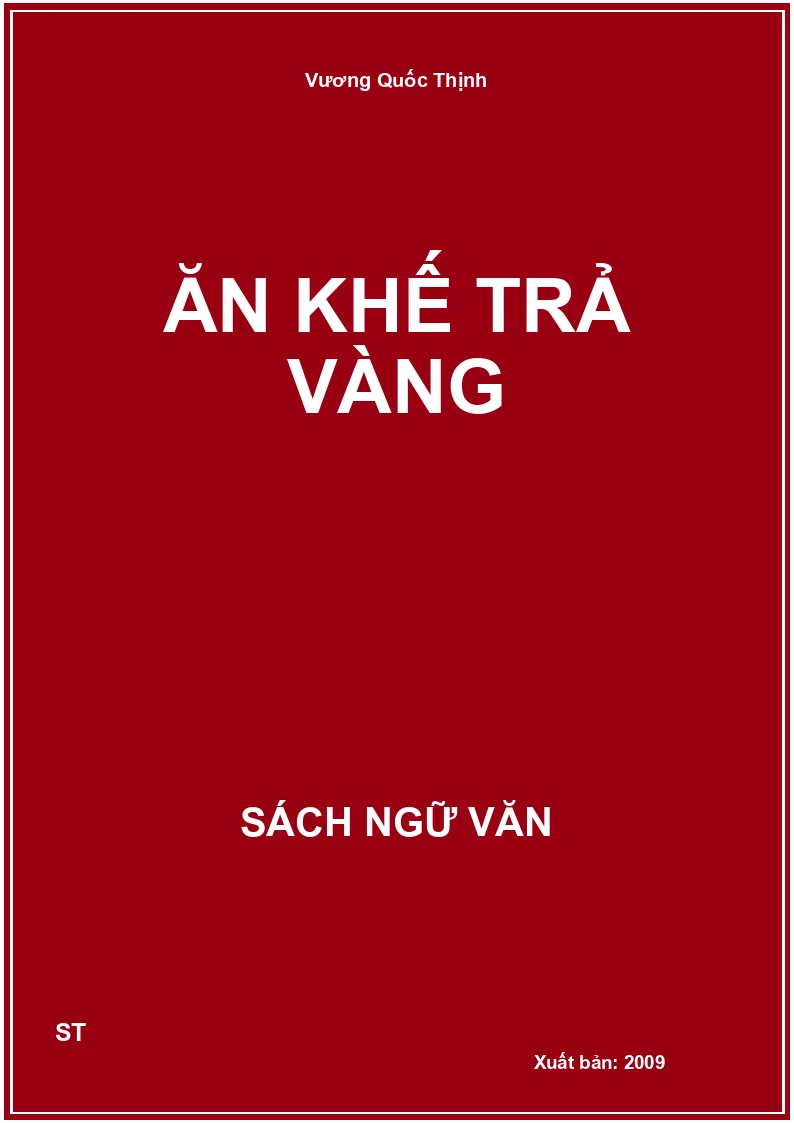 Ăn khế trả vàng