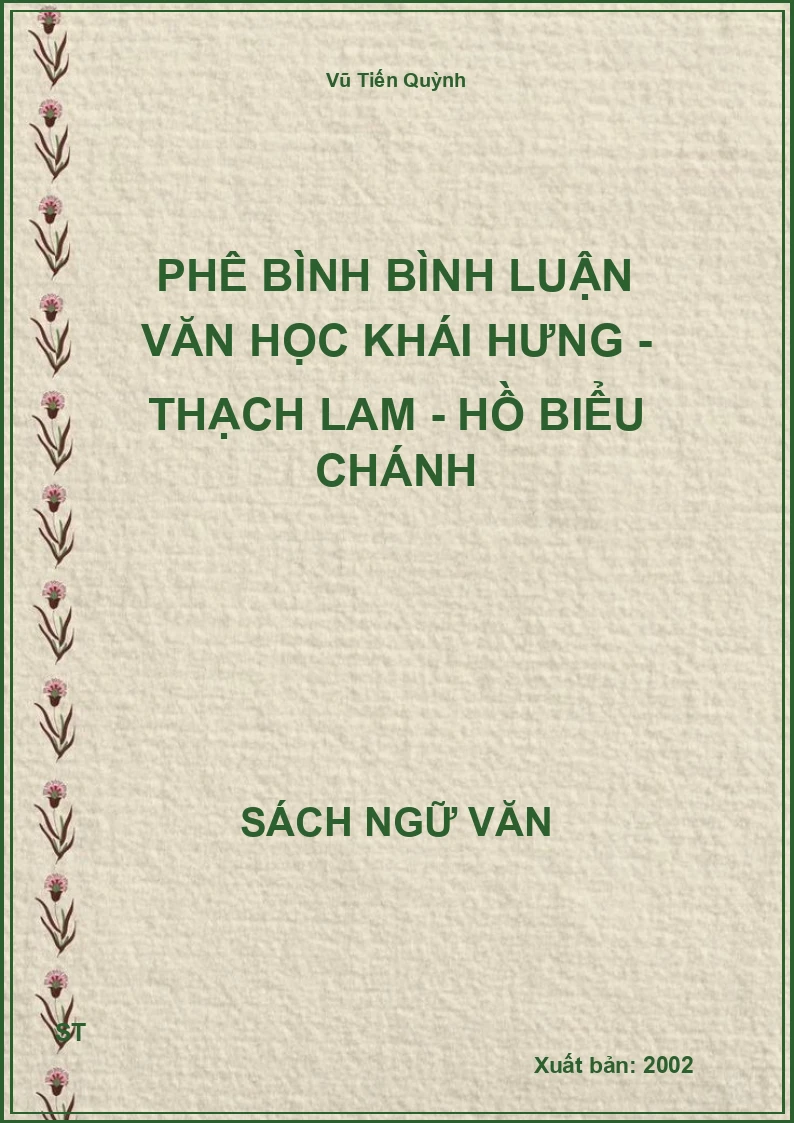 Phê bình bình luận văn học Khái Hưng - Thạch Lam - Hồ Biểu Chánh