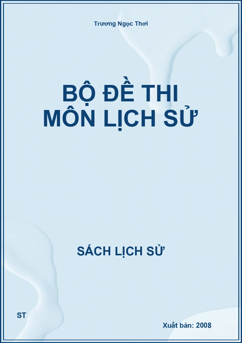 Bộ đề thi môn lịch sử