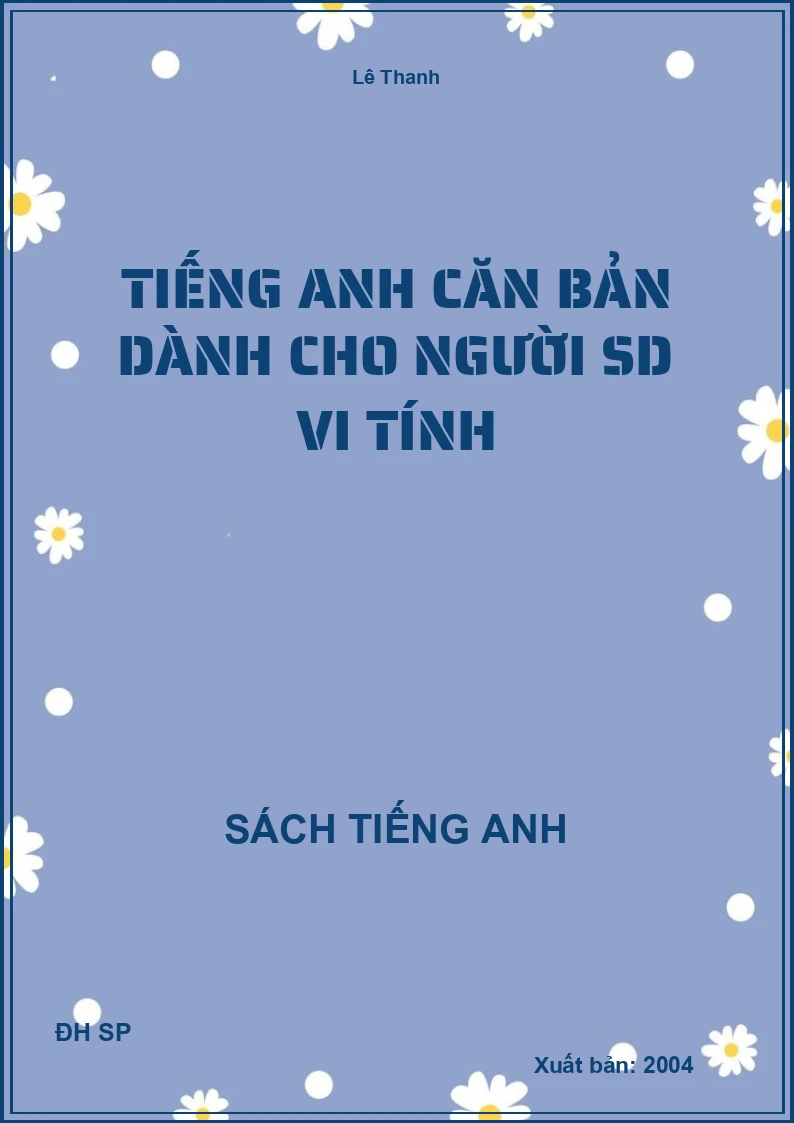 Tiếng anh Căn bản dành cho người SD vi tính