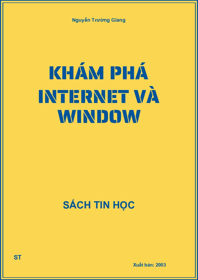 Khám phá Internet và Window