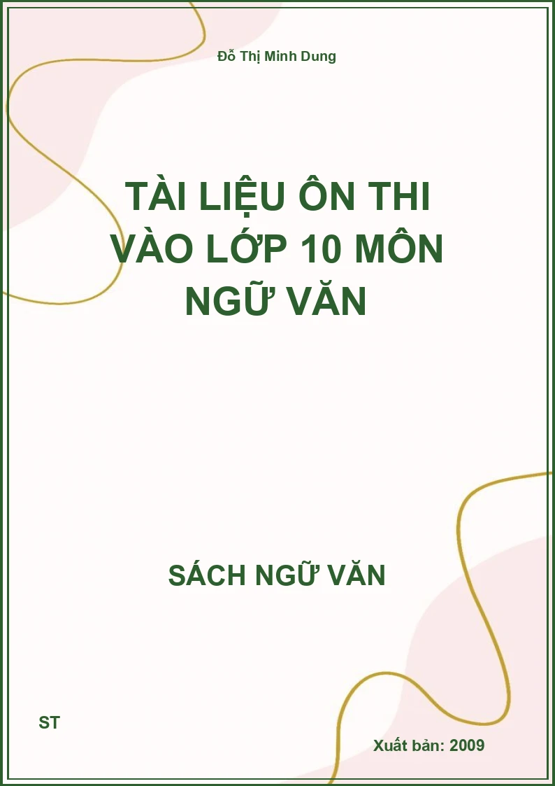 Tài liệu ôn thi vào lớp 10 môn Ngữ Văn