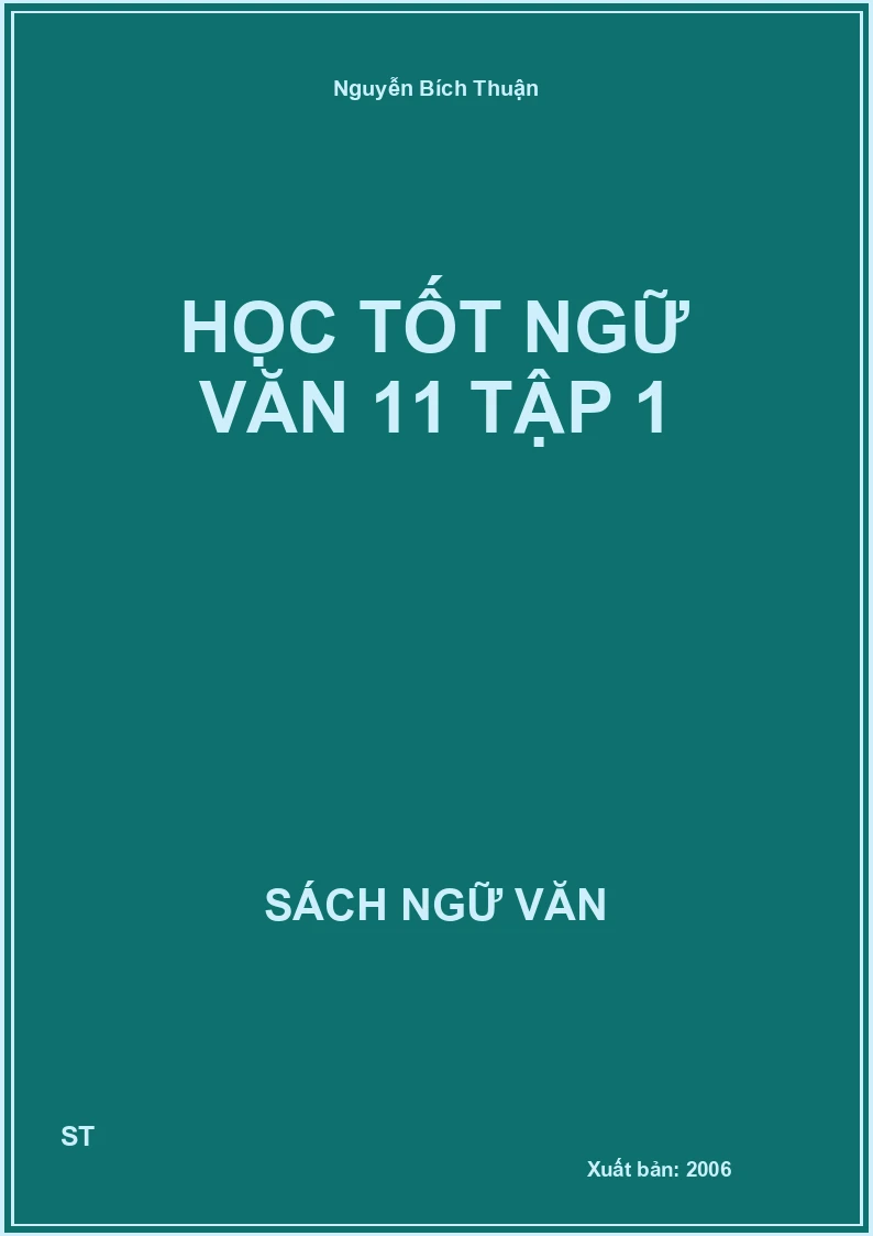 Học tốt Ngữ văn 11 Tập 1