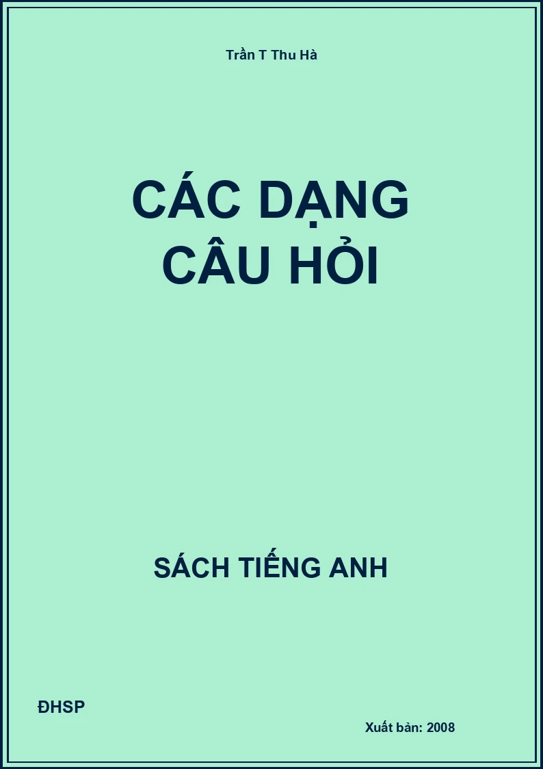 Các dạng câu hỏi