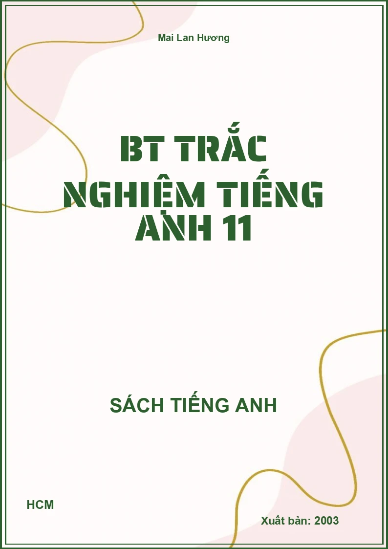BT trắc nghiệm Tiếng Anh 11
