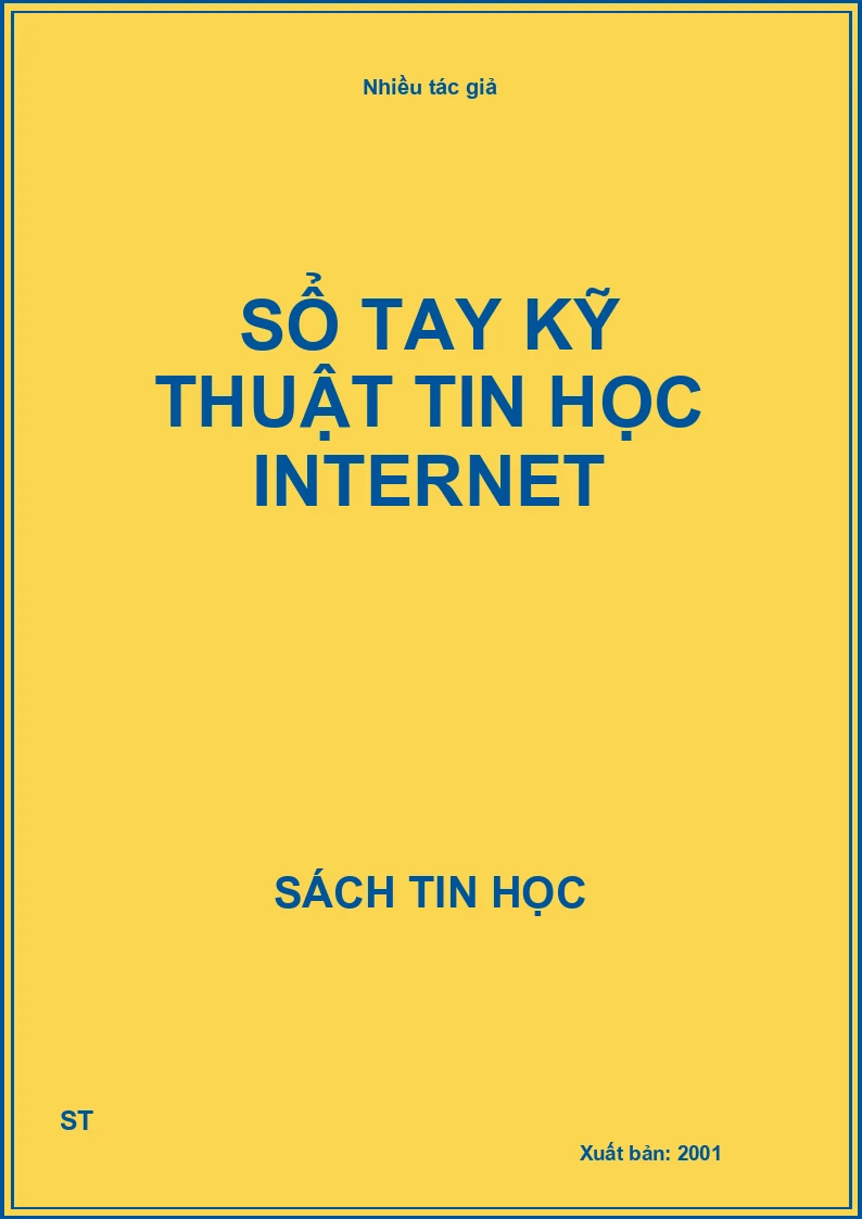 Sổ tay kỹ thuật tin học Internet