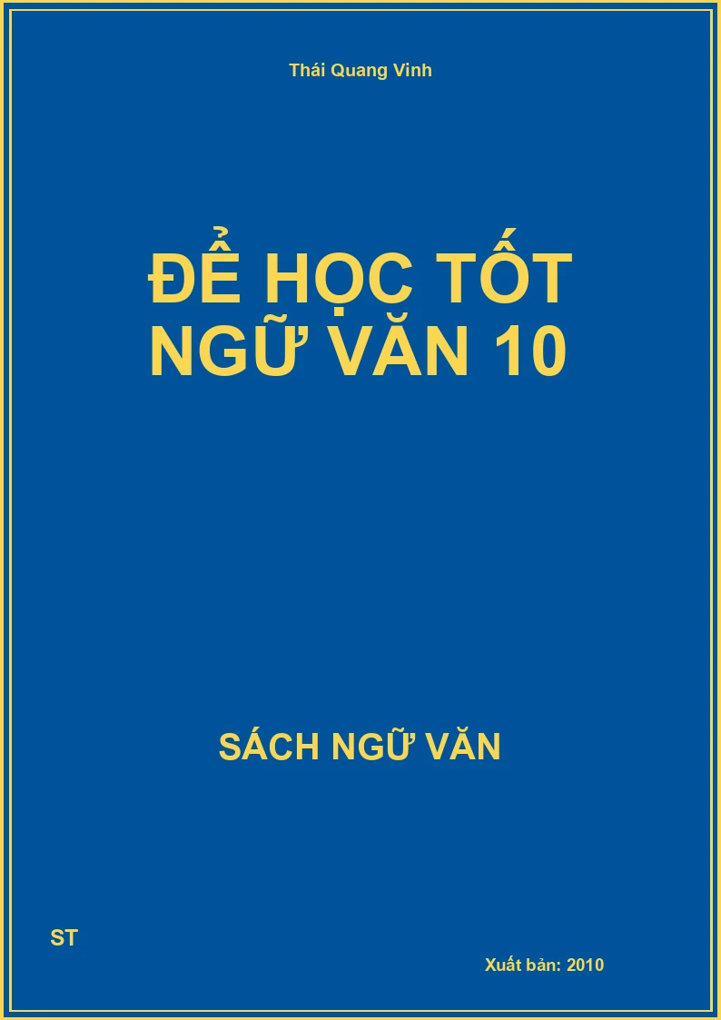 Để học tốt Ngữ Văn 10