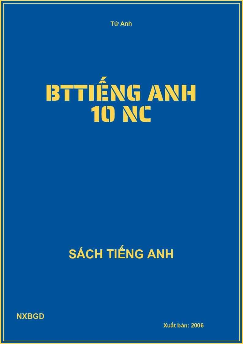 BTTiếng Anh 10 NC