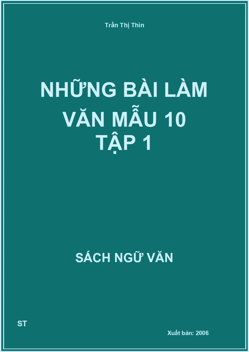 Những bài làm văn mẫu 10 tập 1