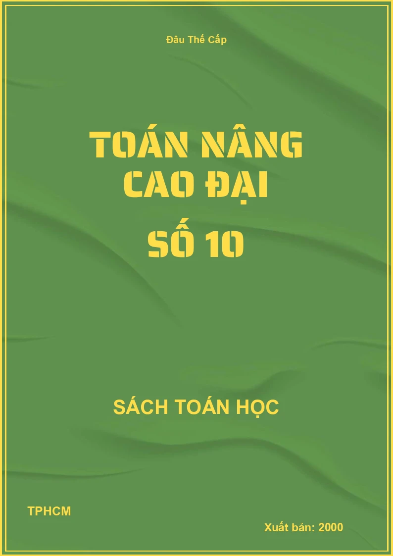 Toán nâng cao đại số 10
