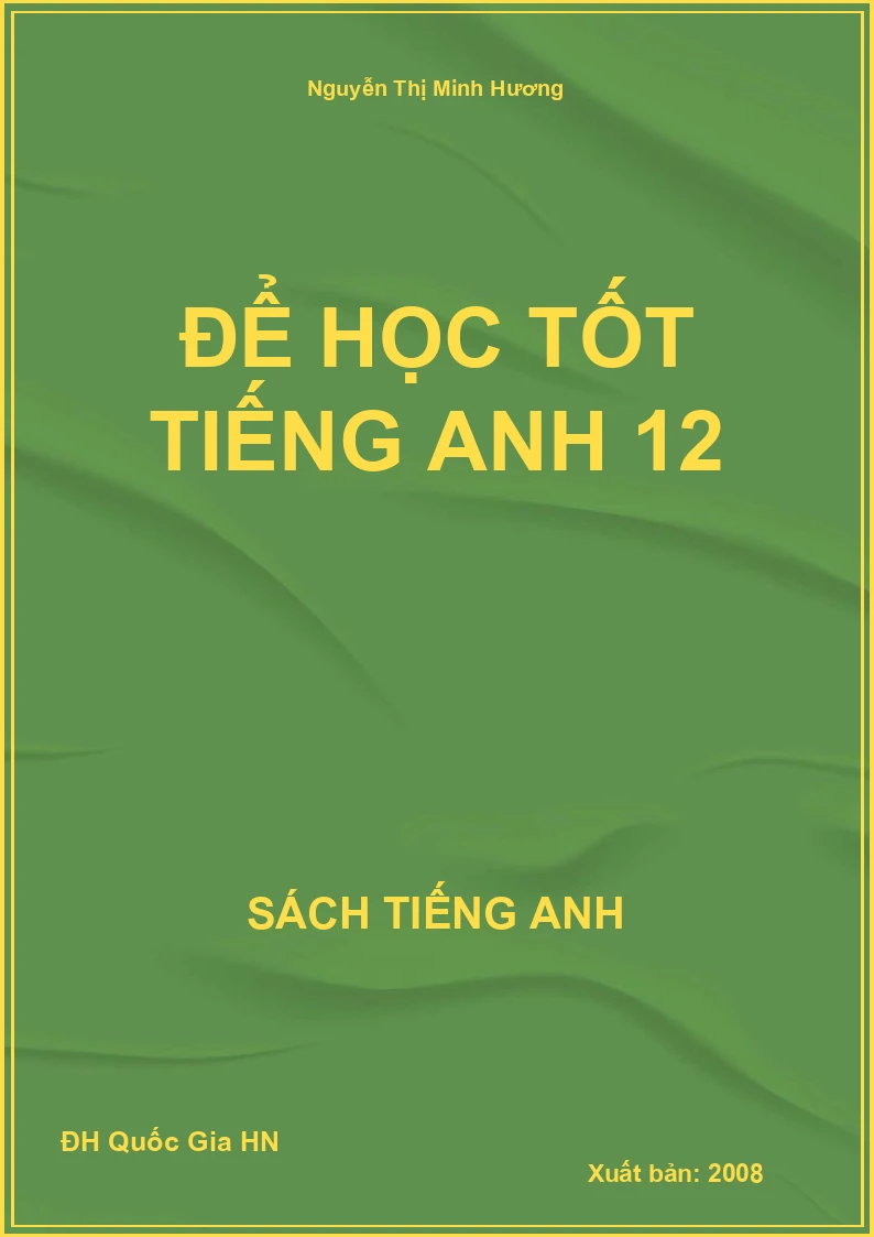 Để học tốt Tiếng Anh 12