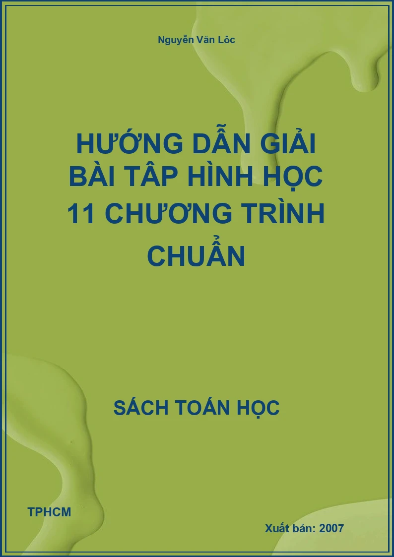 Hướng dẫn giải bài tập hình học 11 chương trình chuẩn