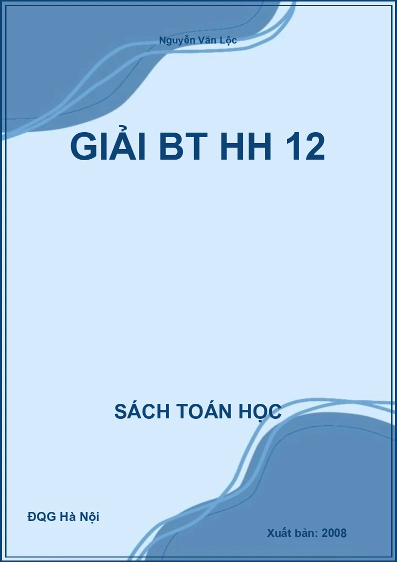 Giải BT HH 12