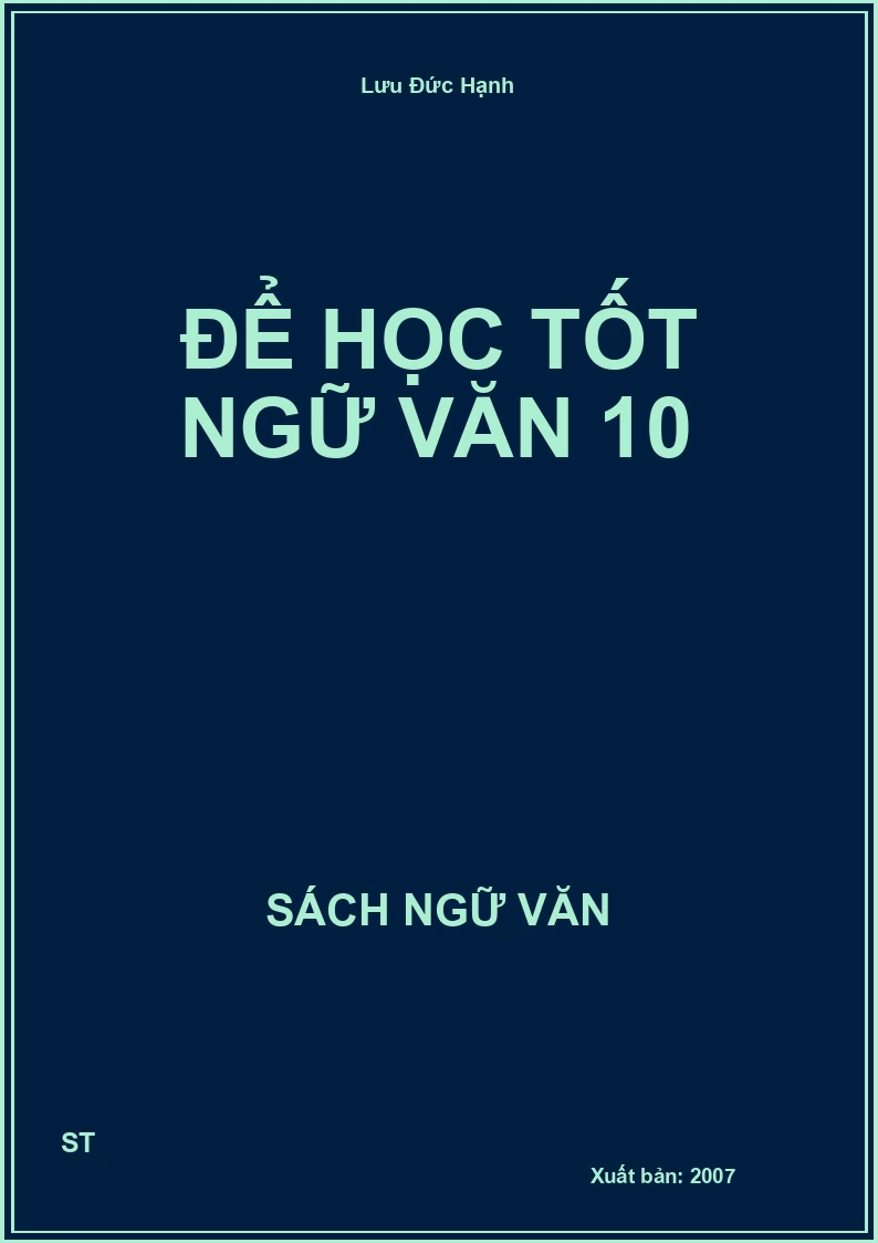 Để học tốt Ngữ Văn 10