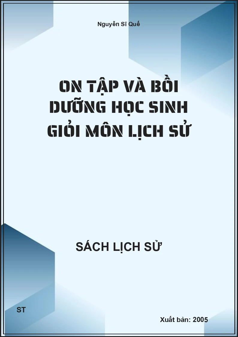 On tập và bồi dưỡng học sinh giỏi môn lịch sử