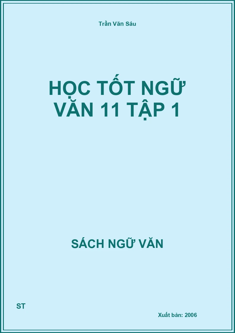 Học tốt Ngữ văn 11 tập 1