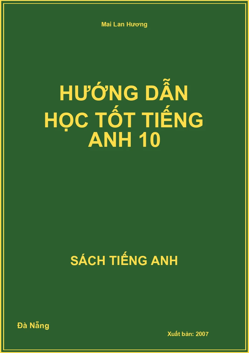 Hướng dẫn học tốt Tiếng Anh 10